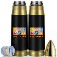 Mental Health Bullet Tumbler Each Day Is Filled With Emotions
