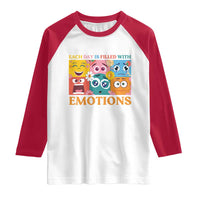 Mental Health Raglan Shirt Each Day Is Filled With Emotions