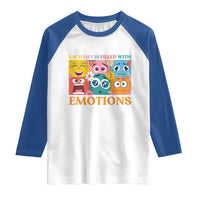 Mental Health Raglan Shirt Each Day Is Filled With Emotions
