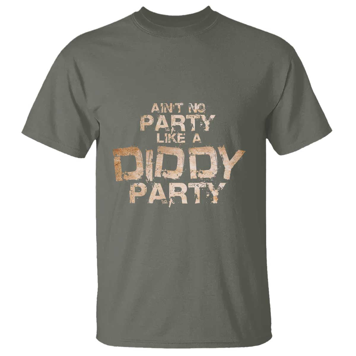 Ain't No Party Like A Diddy Party T Shirt - Wonder Print Shop