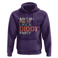 Retro Ain't No Party Like A Diddy Party Hoodie