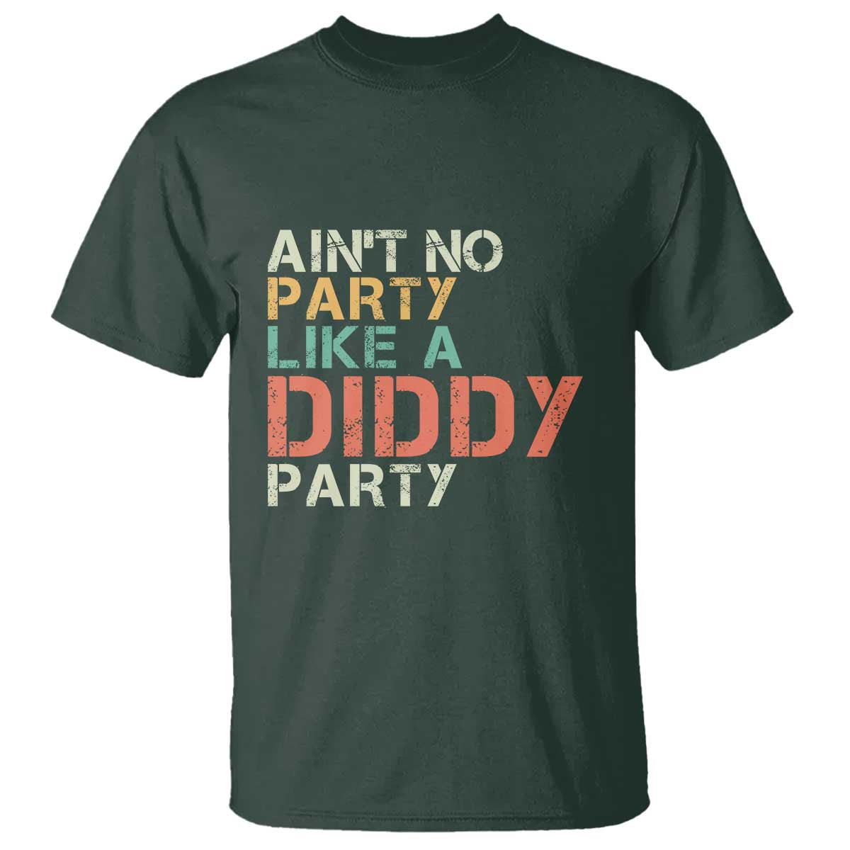 Retro Ain't No Party Like A Diddy Party T Shirt - Wonder Print Shop