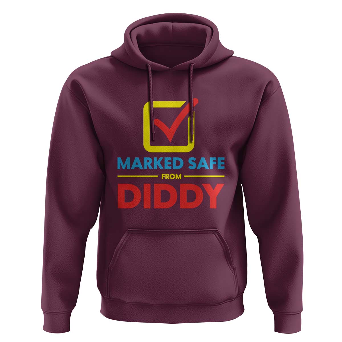 Marked Safe From Diddy Hoodie