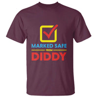 Marked Safe From Diddy T Shirt - Wonder Print Shop