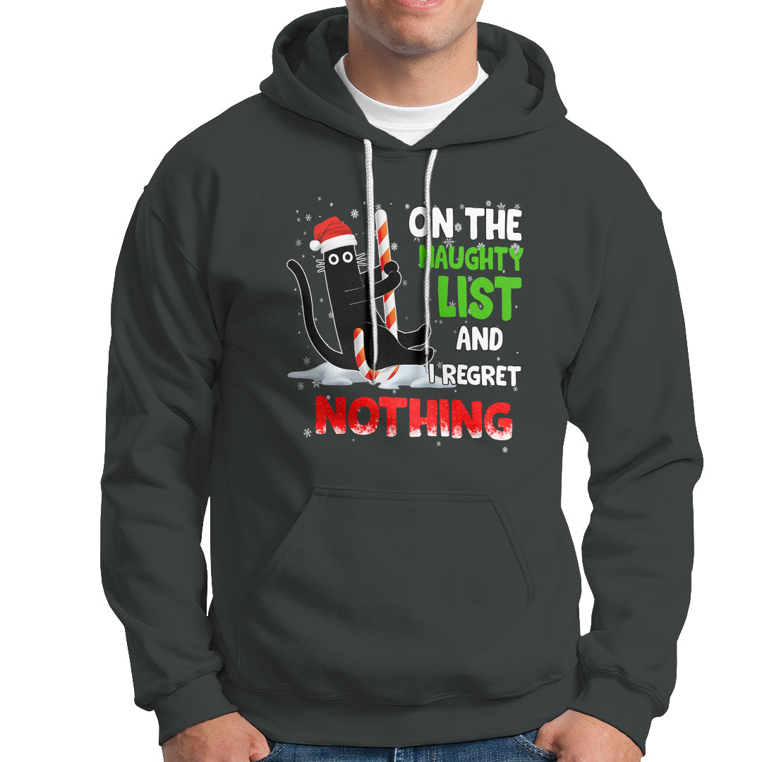 On The Naughty List And I Regret Nothing Funny Cat Lover Hoodie - Wonder Print Shop