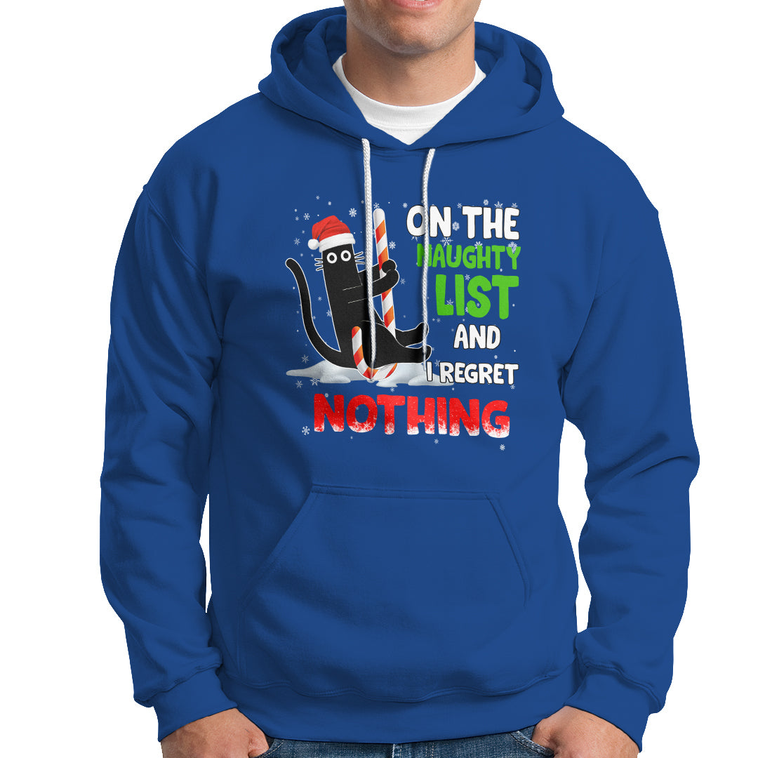 On The Naughty List And I Regret Nothing Funny Cat Lover Hoodie - Wonder Print Shop