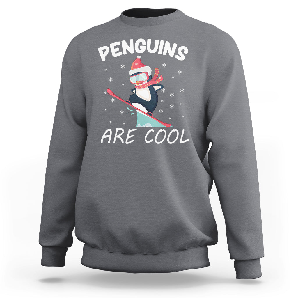 Penguins Are Cool With Snowboard Winter Xmas Sweatshirt - Wonder Print Shop