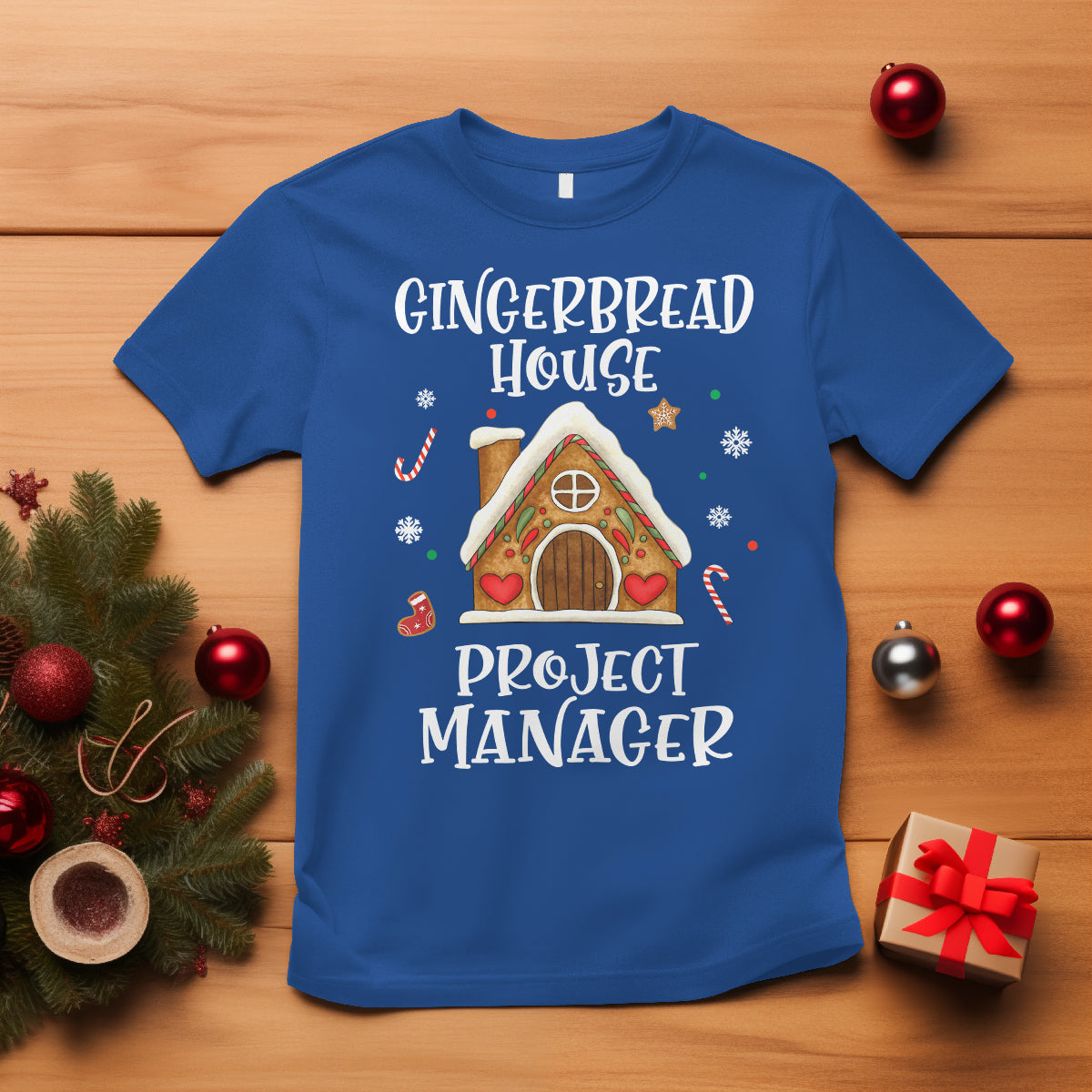 Christmas T Shirt Gingerbread House Project manager Decorating Baking - Wonder Print Shop