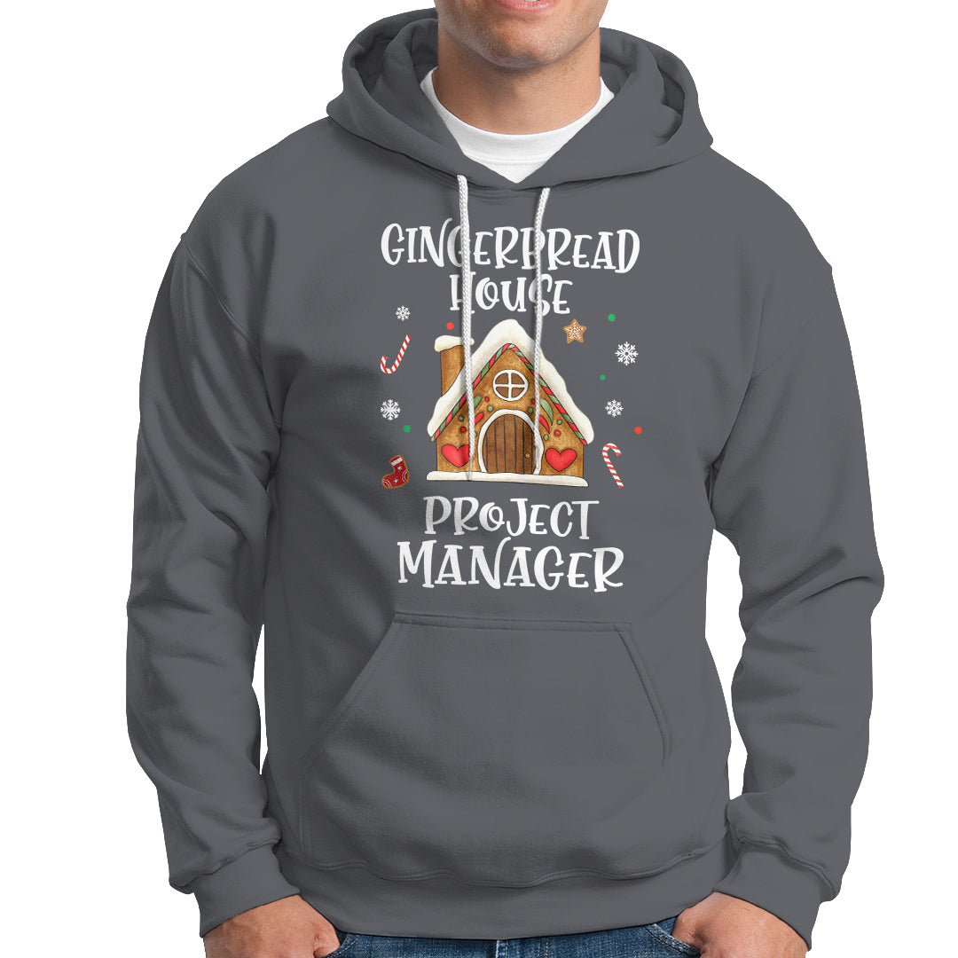Christmas Hoodie Gingerbread House Project manager Decorating Baking - Wonder Print Shop