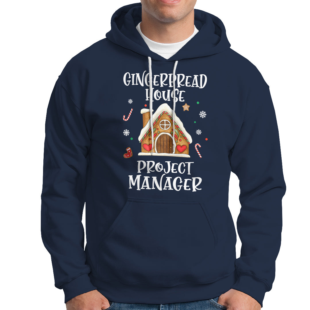Christmas Hoodie Gingerbread House Project manager Decorating Baking - Wonder Print Shop