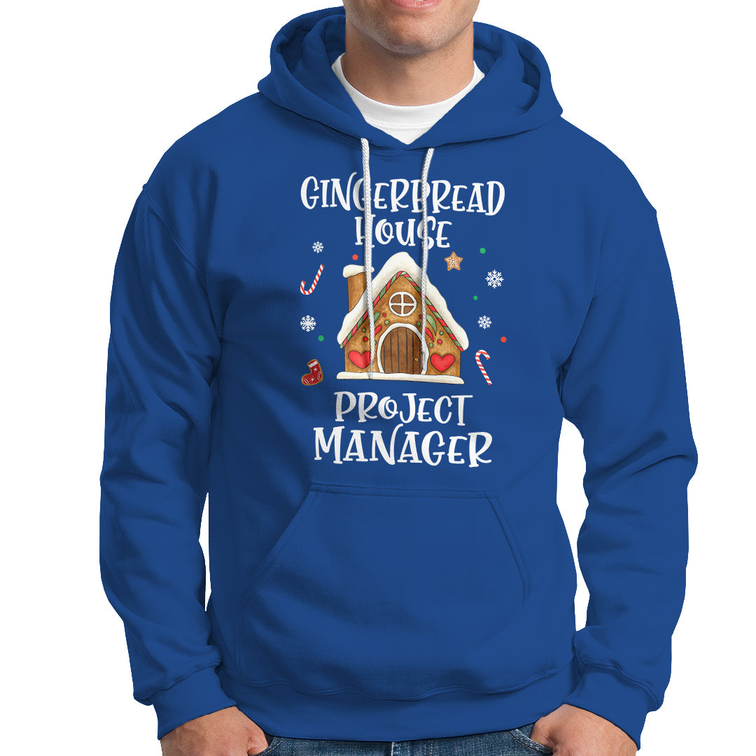 Christmas Hoodie Gingerbread House Project manager Decorating Baking - Wonder Print Shop