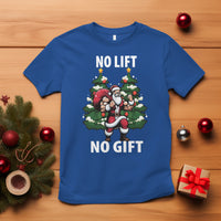 Christmas T Shirt No Lift No Gift Santa Bodybuilding Gymer - Wonder Print Shop