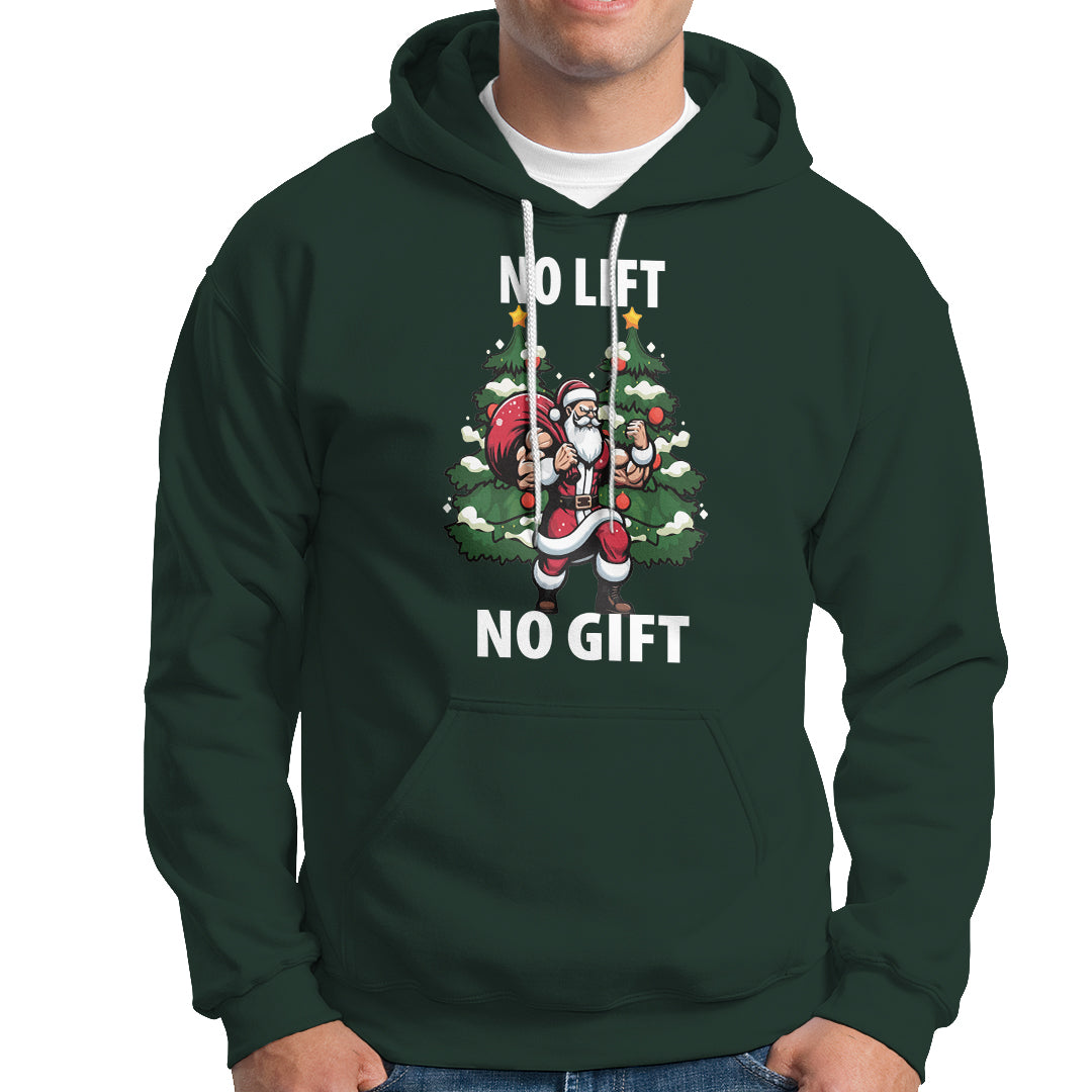 Christmas Hoodie No Lift No Gift Santa Bodybuilding Gymer - Wonder Print Shop