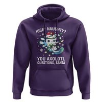 Christmas Axolotl Hoodie Nice Naughty You Axolotl Questions Santa
