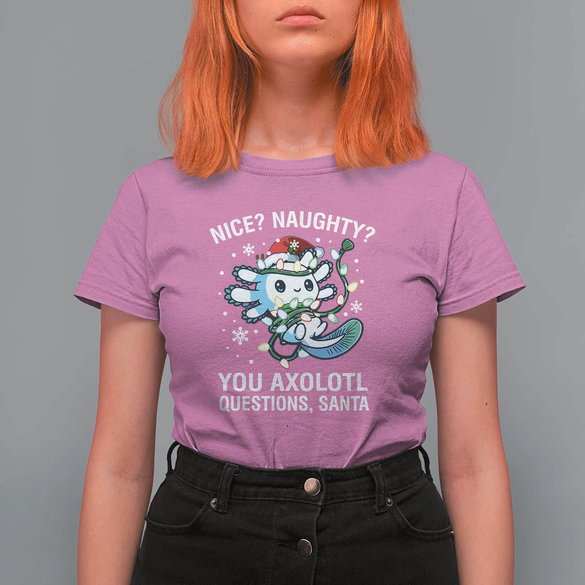 Christmas Axolotl T Shirt For Women Nice Naughty You Axolotl Questions Santa - Wonder Print Shop