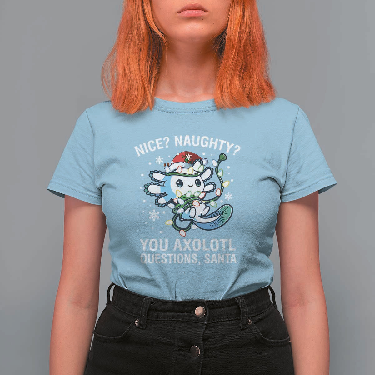 Christmas Axolotl T Shirt For Women Nice Naughty You Axolotl Questions Santa - Wonder Print Shop