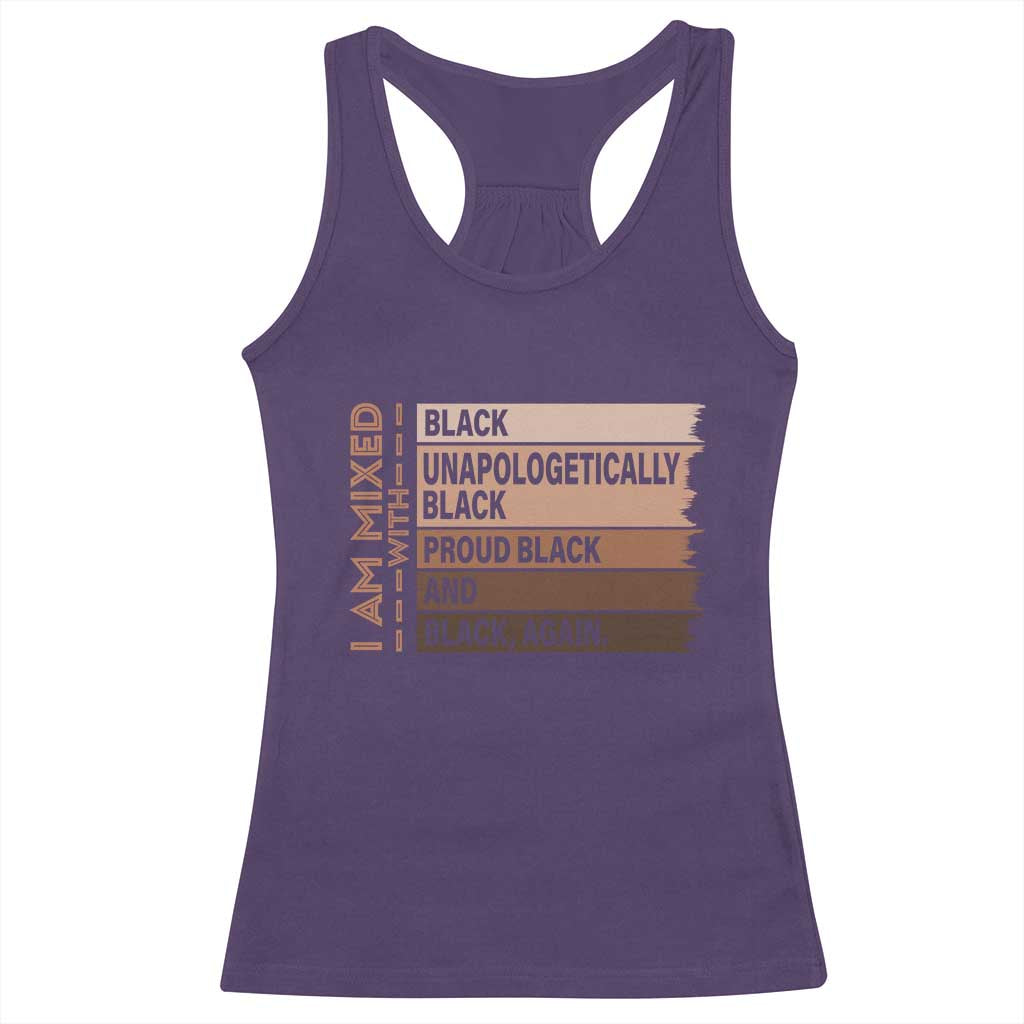 Melanin Pride Racerback Tank Top Yes I'm Mixed With Black TS09