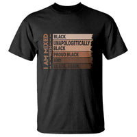 Melanin Pride T Shirt Yes I'm Mixed With Black TS09