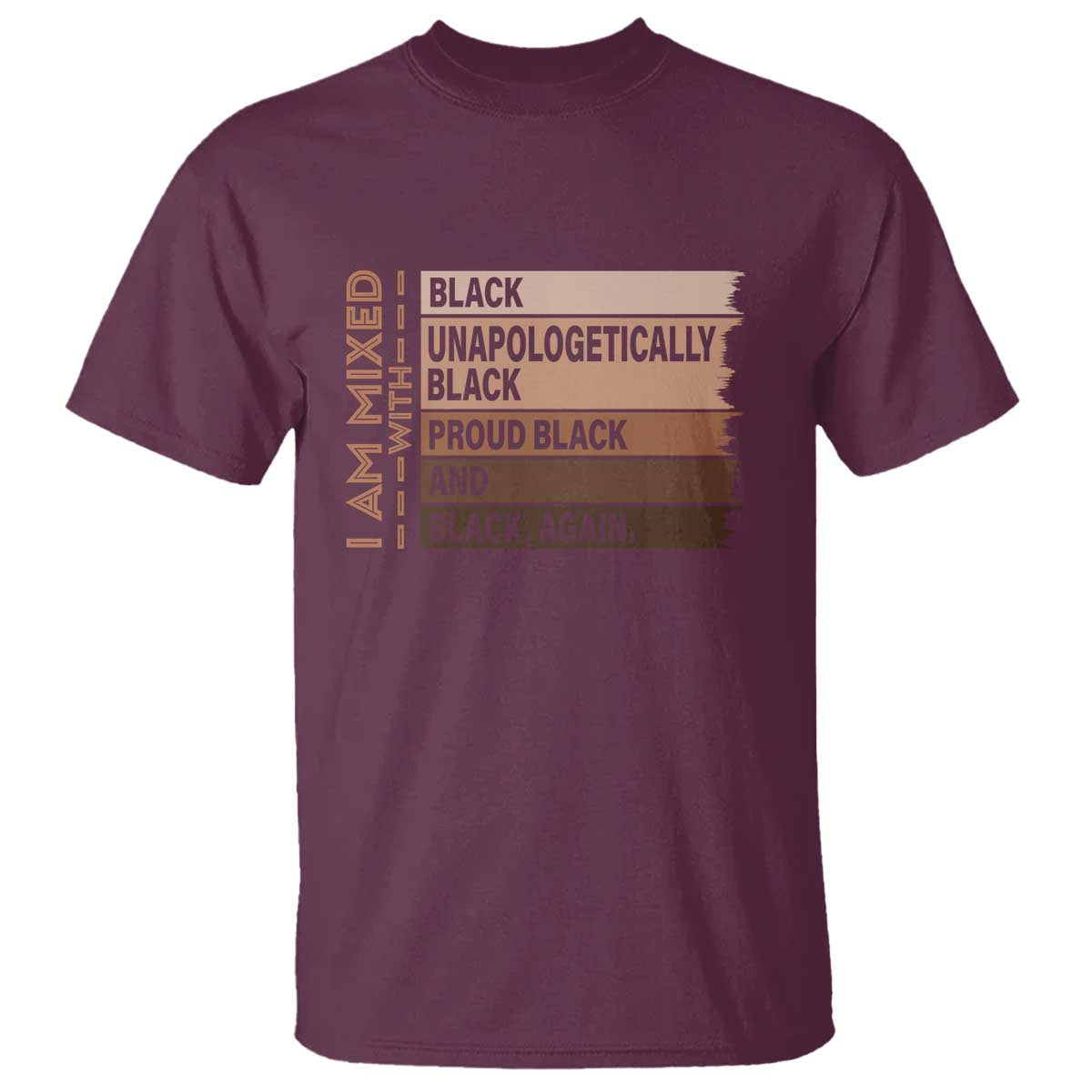 Melanin Pride T Shirt Yes I'm Mixed With Black TS09