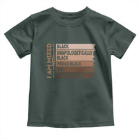 Melanin Pride Toddler T Shirt Yes I'm Mixed With Black TS09