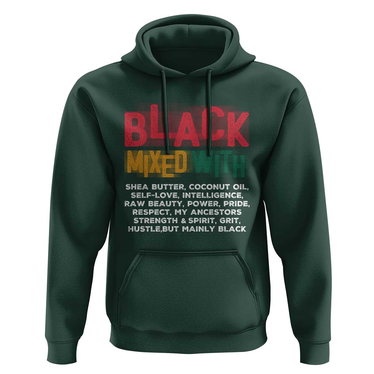 Funny Black Pride Hoodie Yes I'm Mixed With Black