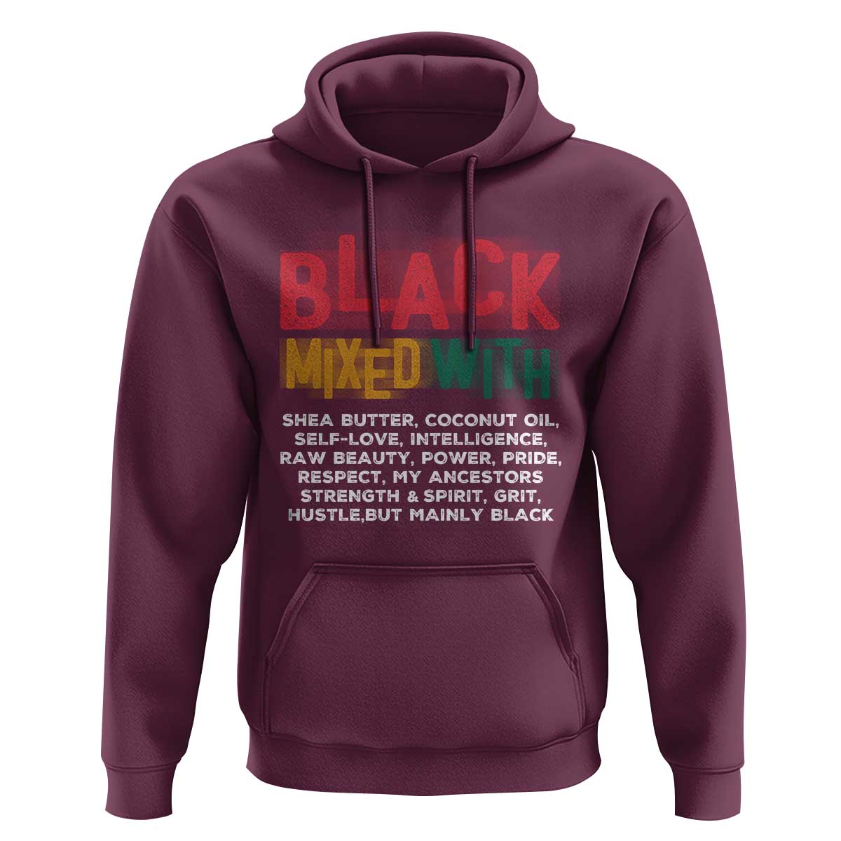 Funny Black Pride Hoodie Yes I'm Mixed With Black