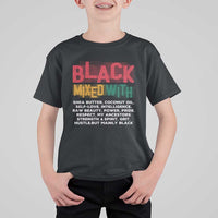 Funny Black Pride T Shirt For Kid Yes I'm Mixed With Black