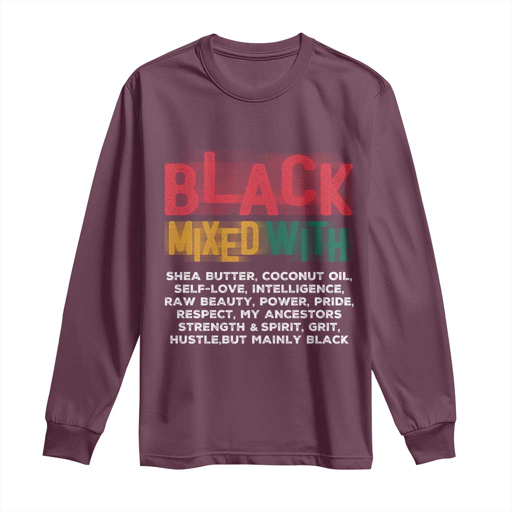 Funny Black Pride Long Sleeve Shirt Yes I'm Mixed With Black