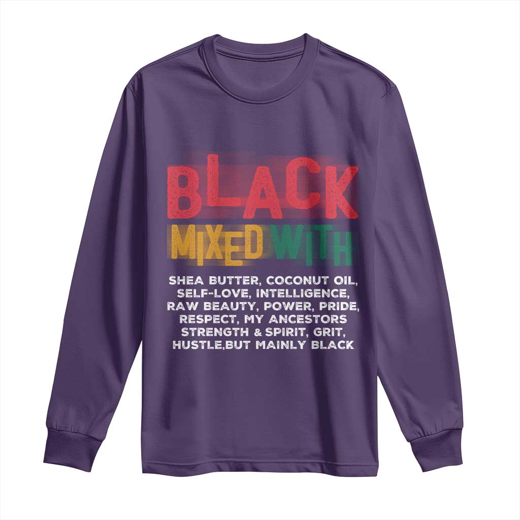 Funny Black Pride Long Sleeve Shirt Yes I'm Mixed With Black