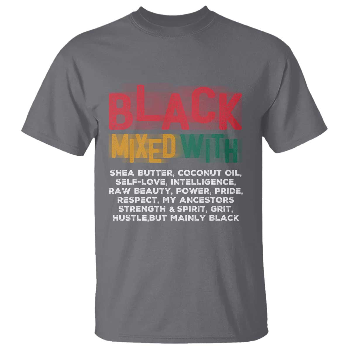 Funny Black Pride T Shirt Yes I'm Mixed With Black