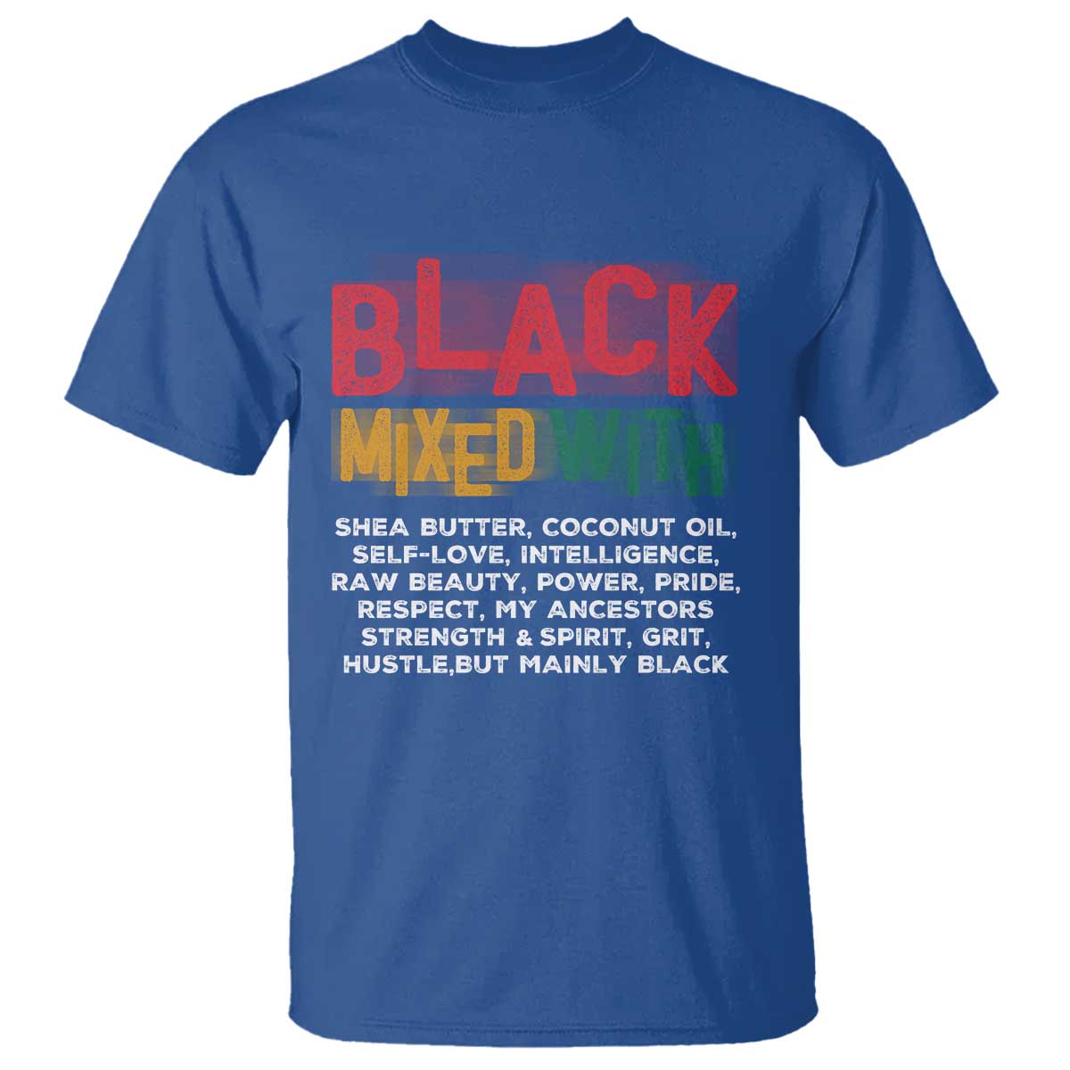 Funny Black Pride T Shirt Yes I'm Mixed With Black