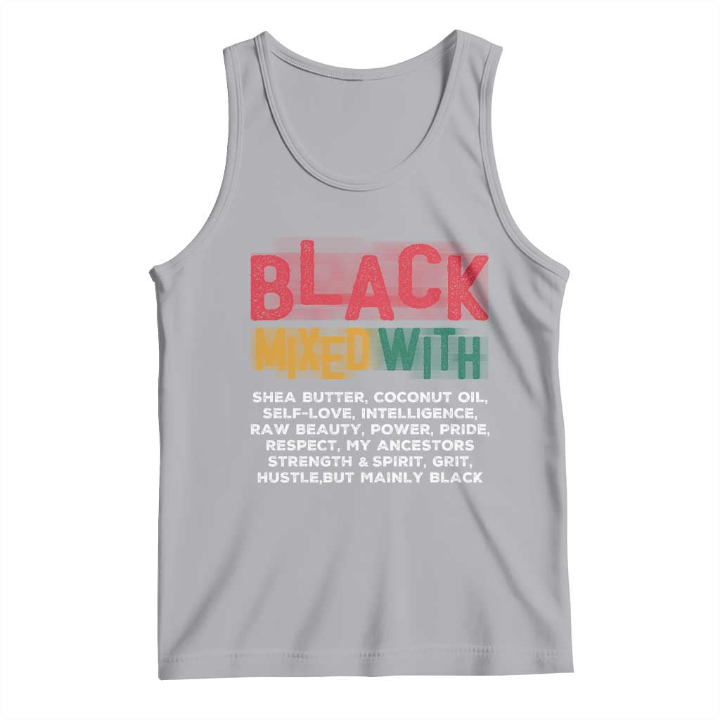 Funny Black Pride Tank Top Yes I'm Mixed With Black