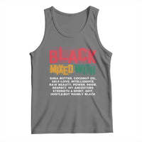 Funny Black Pride Tank Top Yes I'm Mixed With Black