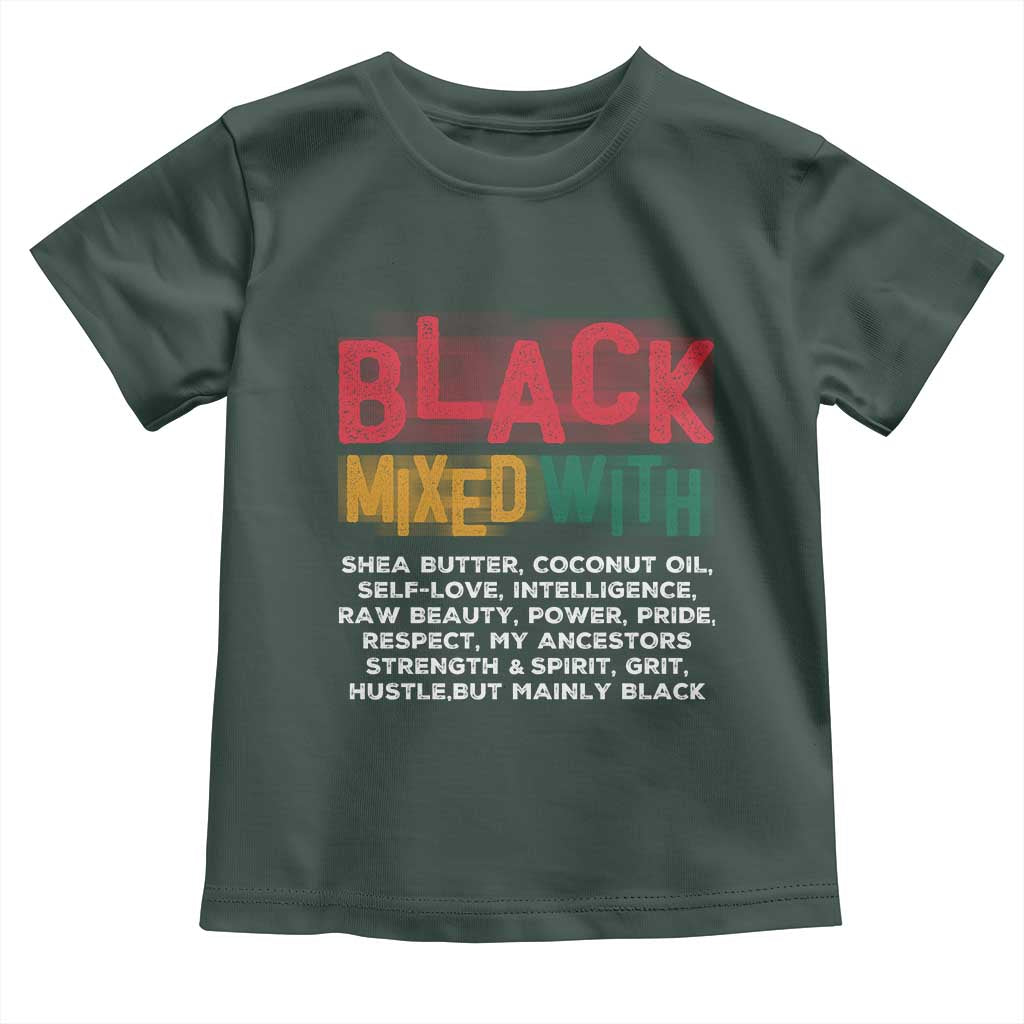 Funny Black Pride Toddler T Shirt Yes I'm Mixed With Black