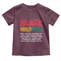 Funny Black Pride Toddler T Shirt Yes I'm Mixed With Black