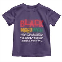 Funny Black Pride Toddler T Shirt Yes I'm Mixed With Black