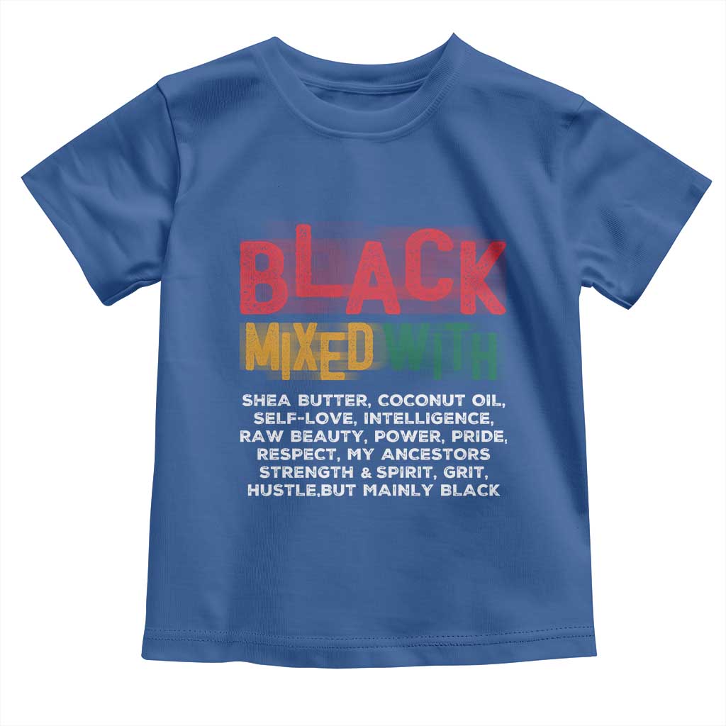 Funny Black Pride Toddler T Shirt Yes I'm Mixed With Black