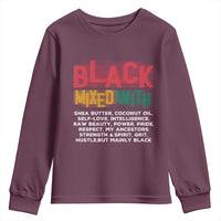 Funny Black Pride Youth Sweatshirt Yes I'm Mixed With Black