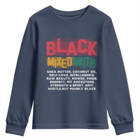 Funny Black Pride Youth Sweatshirt Yes I'm Mixed With Black