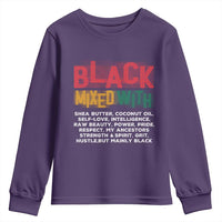 Funny Black Pride Youth Sweatshirt Yes I'm Mixed With Black