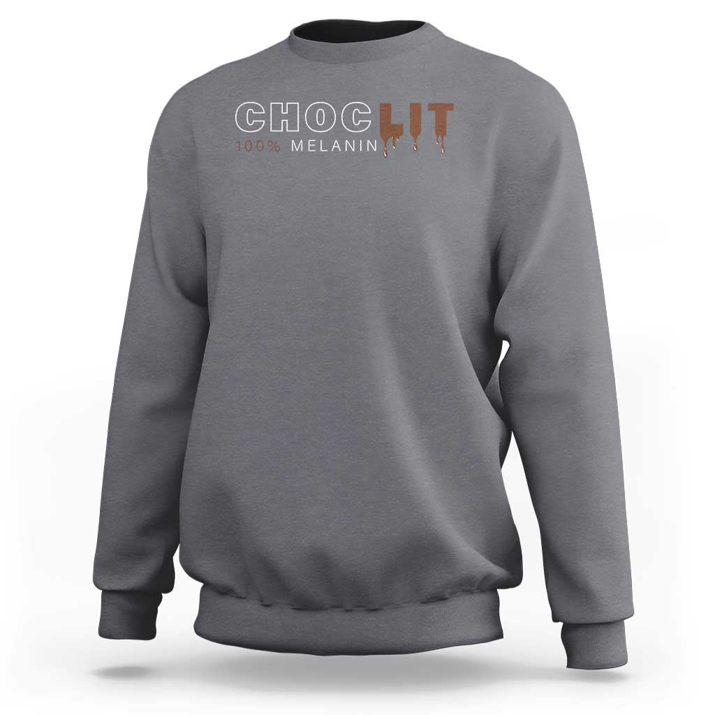 Black Pride Sweatshirt Choclit 100% Melanin African American