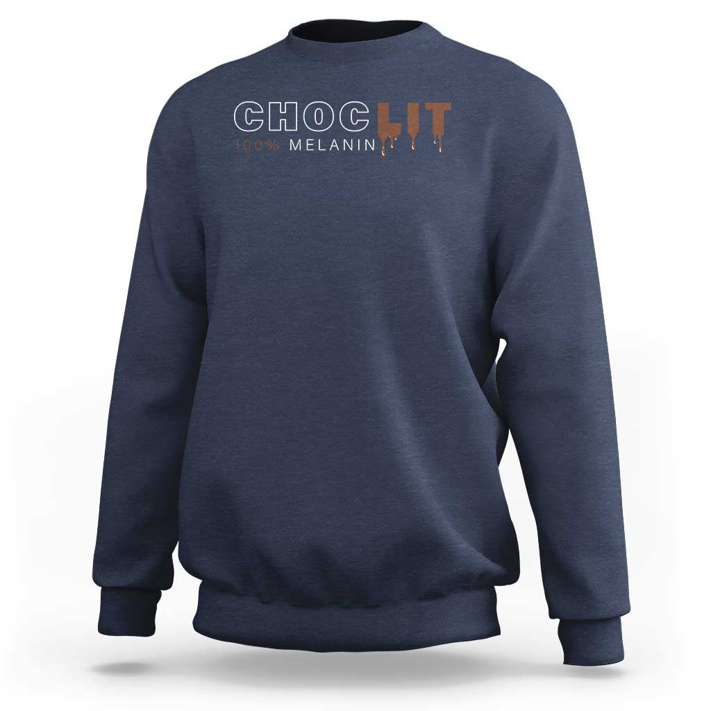 Black Pride Sweatshirt Choclit 100% Melanin African American