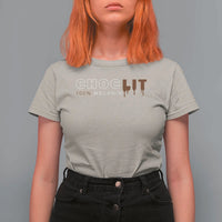 Black Pride T Shirt For Women Choclit 100% Melanin African American