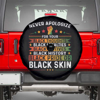 Black Pride Spare Tire Cover Never Apologize For Your Blackness Black History Month