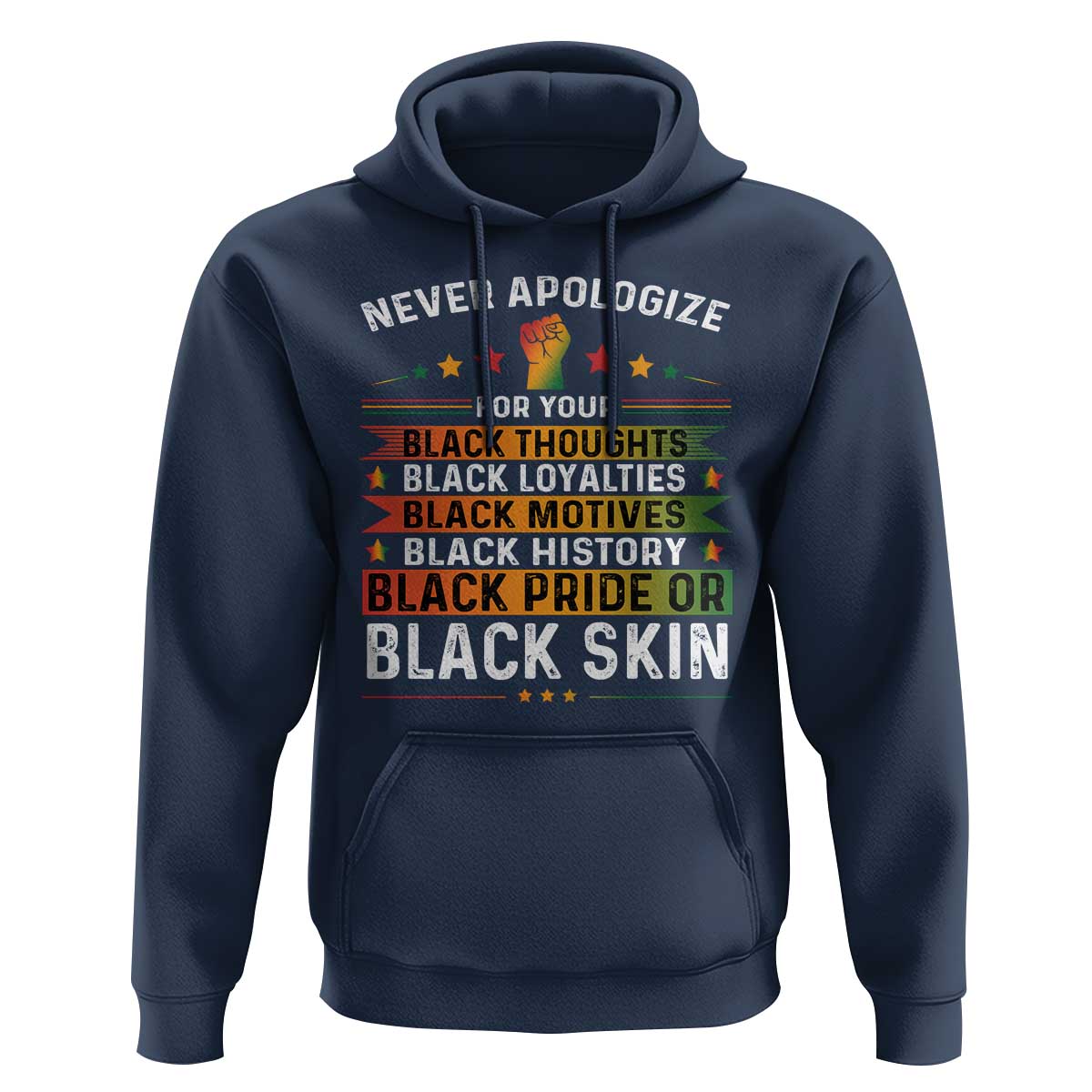 Black Pride Hoodie Never Apologize For Your Blackness Black History Month