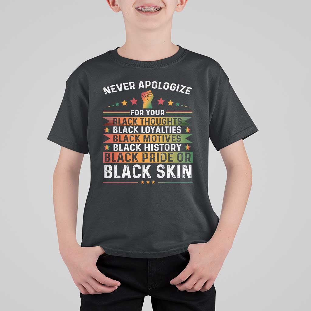 Black Pride T Shirt For Kid Never Apologize For Your Blackness Black History Month
