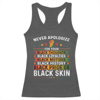 Black Pride Racerback Tank Top Never Apologize For Your Blackness Black History Month