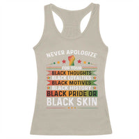 Black Pride Racerback Tank Top Never Apologize For Your Blackness Black History Month
