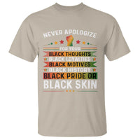 Black Pride T Shirt Never Apologize For Your Blackness Black History Month