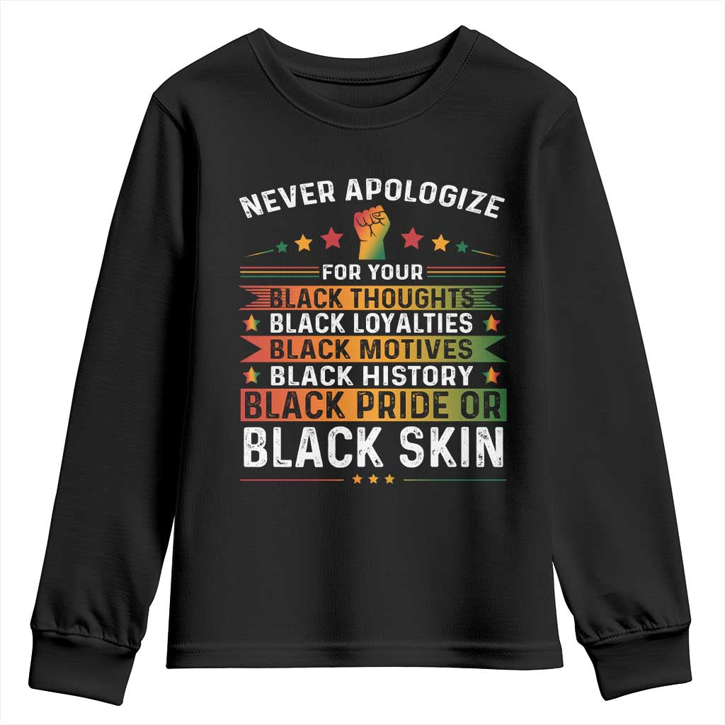 Black Pride Youth Sweatshirt Never Apologize For Your Blackness Black History Month